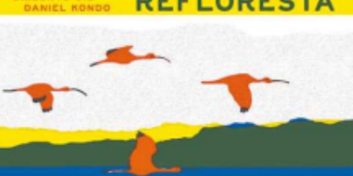 Refloresta foi lançado pela Editora Elo