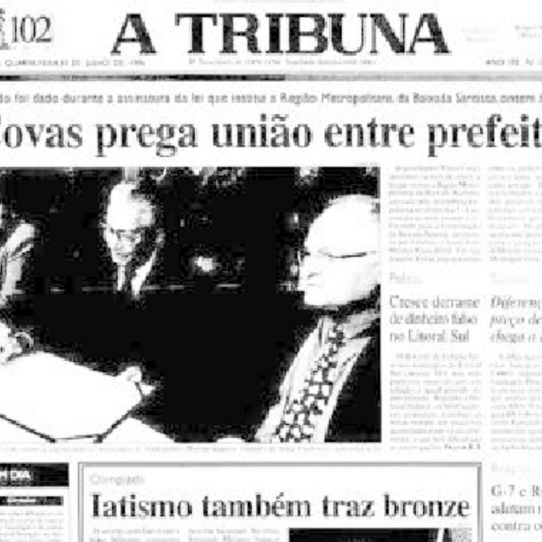 A Tribuna noticiava, na quarta-feira, dia 31 de julho de 1996, a assinatura, pelo então governador, o santista Mário Covas, da lei que instituiu a Região Metropolitana da Baixada Santista