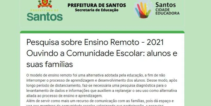   Pais podem responder pesquisa sobre a educação remota em Santos durante a pandemia   