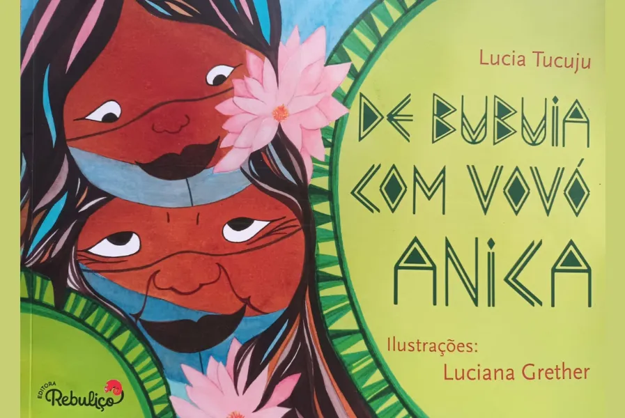 De Bubuia com Vovó Anica é uma história da infância da autora, que traz muitos mistérios dos encantados e da força da natureza