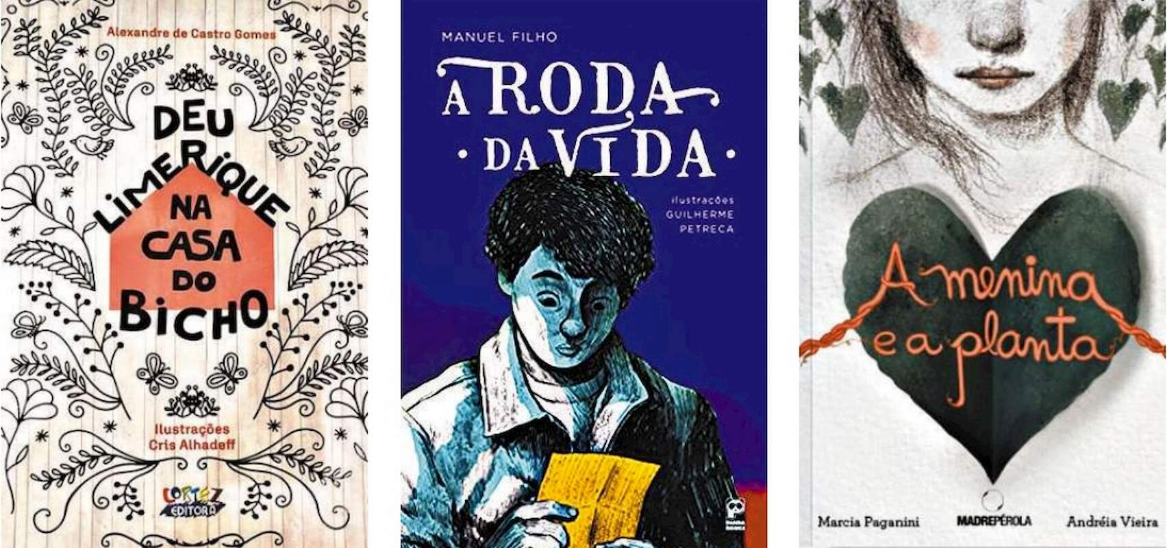 Três dos livros selecionados nas categorias Literatura Infantil, Juvenil e no Conjunto e Ilustração